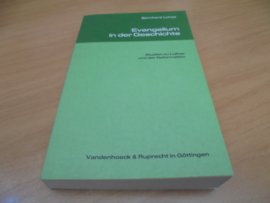 Evangelium in der Geschichte - Studien zu Luther und der Reformation