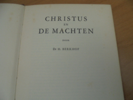 Christus en de machten - Berkhof, H