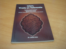 Islam, vrede en tolerantie - Aziz, Z