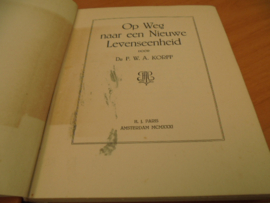 Op weg naar een nieuwe levenseenheid - Korff, F.W.A