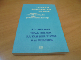 Tussen leuren en leren - Imelman, J.D e.a