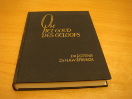 Om het goud des geloofs , over den brief van Jakobus - Prins, P & Wiersinga, H.A