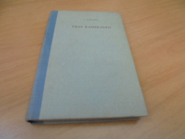 Twee kameraden - L. Sterkens