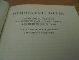 Hymnen en gezangen - Schulte Nordholt, J.W