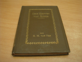Drie eeuwen van strijd - Nes, H.M. van