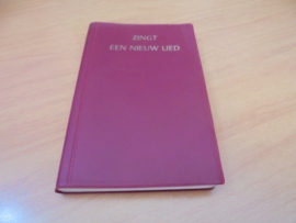 Zingt een nieuw lied - gebeden en gezangen ten dienste van de liturgie
