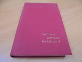 Honden zonder halsband - Cesbron, Gilbert