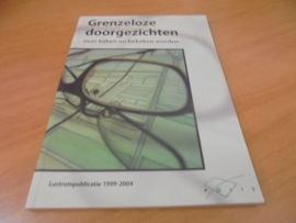 Grenzeloze doorgezichten - over kijken en bekeken worden