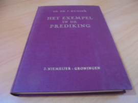 Het exempel in de prediking - Huijser, J