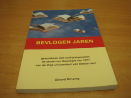 Bevlogen jaren - Rinsma, Gerard