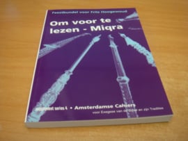 Om voor te lezen - Miqra. Feestbundel voor Frits Hoogewoud
