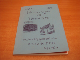 Vermaningen en Vermaners - 450 jaar Doperse geluiden in Aalsmeer 1534-1984