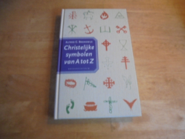 Christelijke symbolen van A tot Z - Bronswijk, A.C.