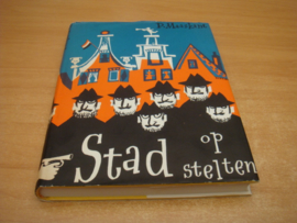 Stad op stelten - Maaskant, P