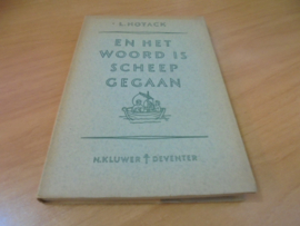 En het Woord is scheep gegaan - Hoyack, L