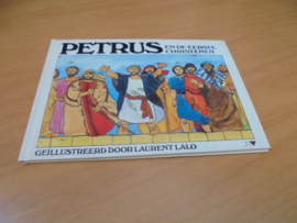 Petrus en de eerste christenen - Lalo, laurent ( ill)