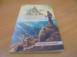 Van de droom naar de troon - overwin je dromendoders