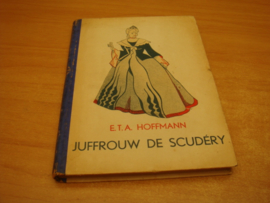 Juffrouw de scudery - Hoffmann, E.T.A