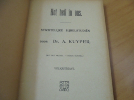 Het heil in ons - Kuyper, A
