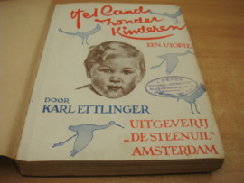 Het land zonder kinderen: ('N Utopie) - Karl Ettlinger