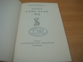 Gods gang naar mij - Danielou, Jean