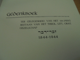 Gedenkboek ter gelegenheid van het 100 jarig bestaan van het theol. Litt. Orat. gezelschap 1844 - 1944