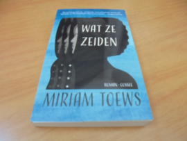 Wat ze zeiden - Toews, Miriam