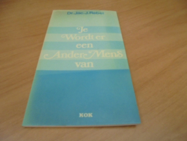 Je wordt er een ander mens van - Rebel, J.J.