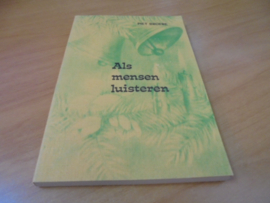 Als mensen luisteren - Broere, Piet