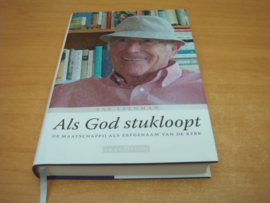 Als God stukloopt - Leenman, Bas