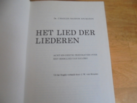 Het lied der liederen - Spurgeon, Charles Haddon