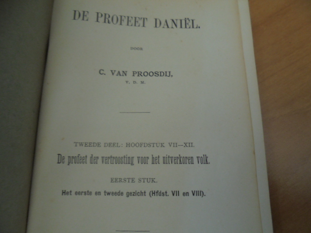 De profeet Daniel II, Hoofdstuk VII - XII - Proosdij, C van