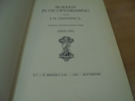 Blikken in de openbaring - 4 delen compleet - Gunning, J.H jr