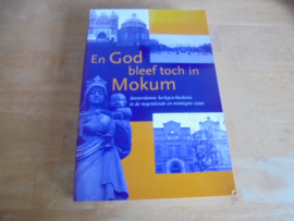 En God bleef toch in Mokum - Snel, J.D e.a