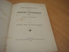 Handboek van het Nieuwe Testament - 1 - Christus naar de vier Evangeliën