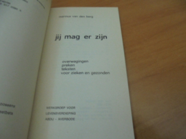 Jij mag er zijn - Berg, Marinus van den