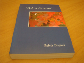 God is getrouw, Bijbels dagboek
