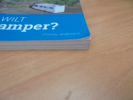 Dus u wilt een camper? - handboek over aanschaf, onderhoud en veilig rijden