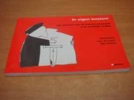In eigen boezem - Heyer, Cees den & Sjon Donkers