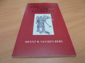 Apocalypse voor kinderen - Berg, M.R. van den