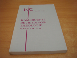 Kameroense bevrijdingstheologie - Heijke, J.P