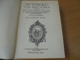 Huysboec. Vijf decades Dat eerste deel (Herdruk) -Bullinger, H.