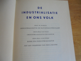 De industrialisatie en ons volk - Zijlstra, J.  e.a