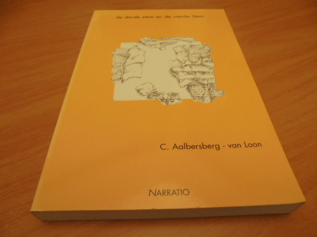 De derde en de vierde stem - Aalbersberg-Van Loon, C
