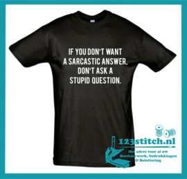 SARCASTIC  ANSWER