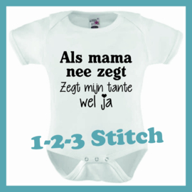 Als mama nee zegt, zegt mijn tante wel ja