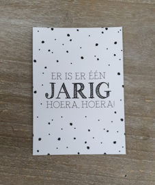 Kaart - Er is er 1 jarig hoera hoera!