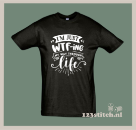 I'm just WTF-ing my way trough life