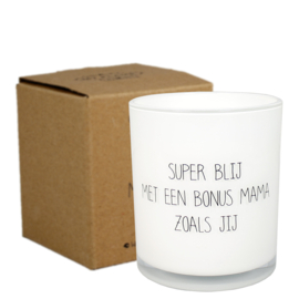 SOJAKAARS -SUPER BLIJ MET BONUS MAMA ZOALS JIJ - GEUR: FRESH COTTON