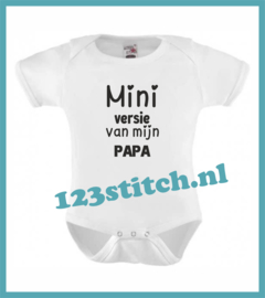 Mini versie van mijn papa